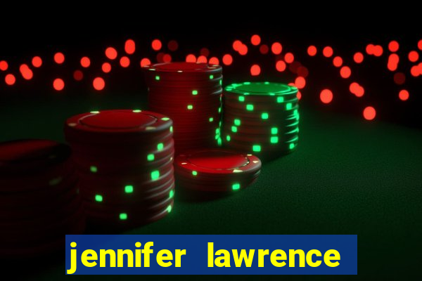 jennifer lawrence the poker house scene